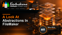 A Look At Abstractions In FileMaker