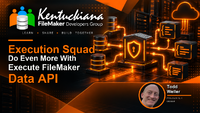 Execution Squad - Do Even More With Execute FileMaker Data API
