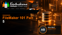FileMaker 101 Part 5